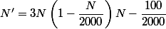 N'=3N\left(1-\dfrac{N}{2000}\right)N-\dfrac{100}{2000}